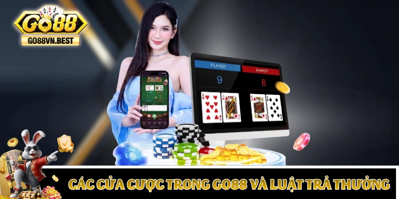Các cửa cược trong GO88 và luật trả thưởng của GO88