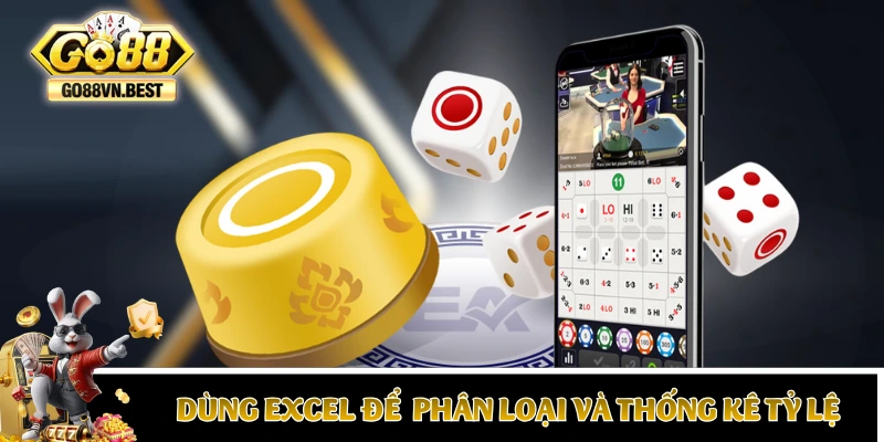 Cách dùng Excel để tự động phân loại và thống kê tỷ lệ