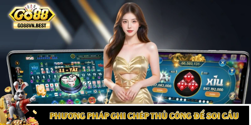 Phương pháp ghi chép sổ tay thủ công để soi cầu
