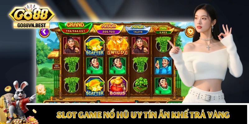 Slot game nổ hũ uy tín Ăn Khế Trả Vàng