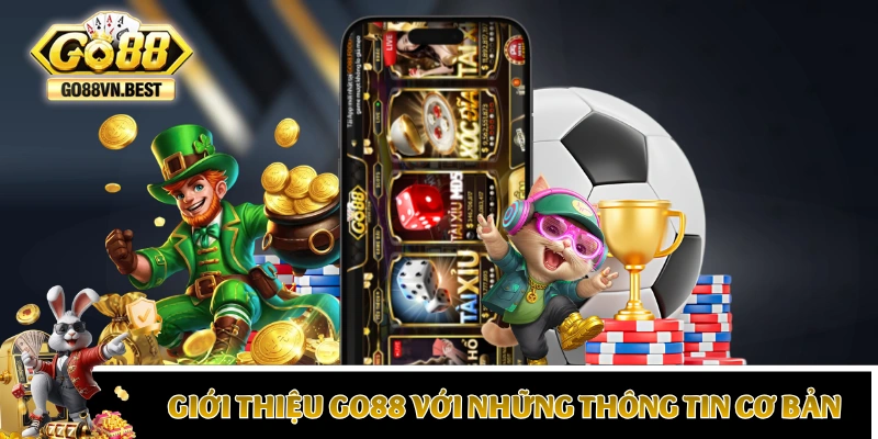 Giới thiệu GO88 với một số thông tin sơ lược