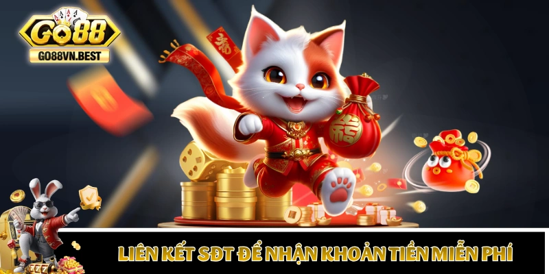 Các bước liên kết SĐT để nhận khoản tiền miễn phí