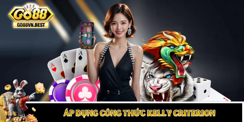 Áp dụng công thức Kelly Criterion vào Rồng Hổ