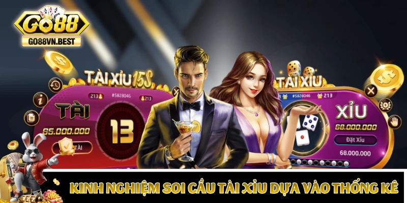 Kinh nghiệm soi cầu tài xỉu dựa vào thống kê