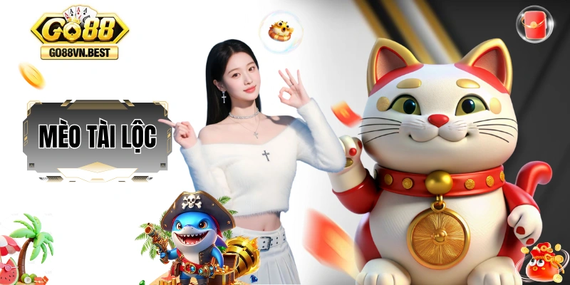 Mèo Tài Lộc GO88