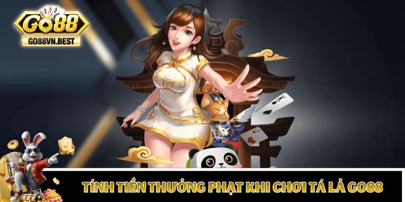 Tính tiền thưởng phạt khi chơi Phỏm GO88