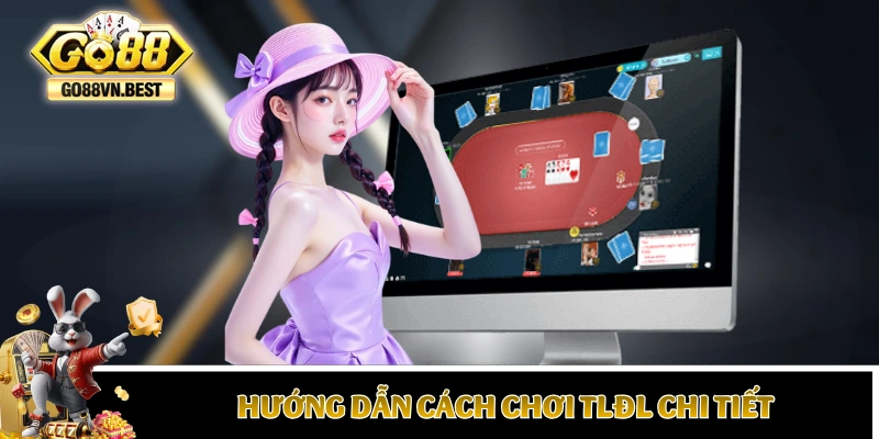 Hướng dẫn cách chơi TLĐL chi tiết